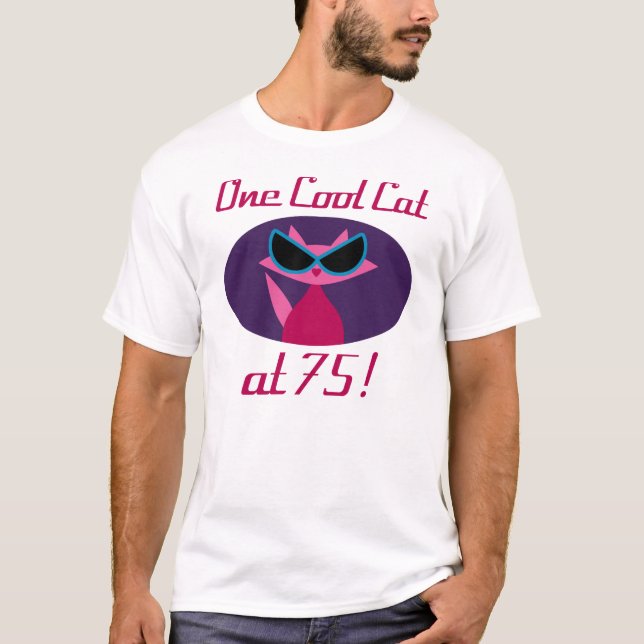 Coole Katze 75. Geburtstag T-Shirt (Vorderseite)