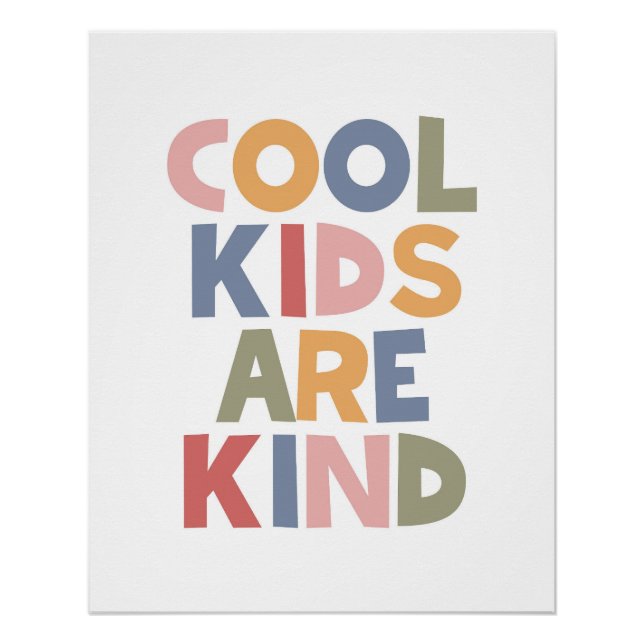 Coole Kinder sind nett Poster (Vorderseite)