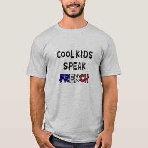 Coole Kinder sprechen Französisch Funny Sprichwort T-Shirt