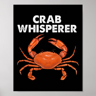 Coole Krabben-Flüsterer-Kunst für Männer Frauen Kr Poster