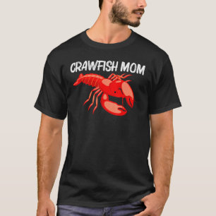 Coole Krabbenart Mama Hummer Crawdad B T-Shirt
