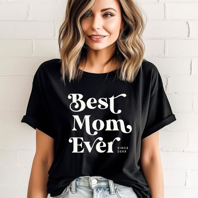 Coole kundenspezifische Niedliche Beste Mama je mo T-Shirt (Supermom vibes! Rock the day with our cool 'Best Mom Ever' tee. )