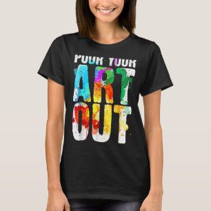 Coole Künstlerin Frauen Maler Lehrerin Schmerz T-Shirt