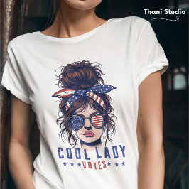 Coole Lady Votes Vintag Messy Hair Lady Election T-Shirt