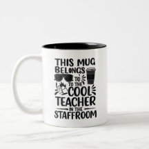 Coole Lehrkräfte-Pausenraum-Tasse