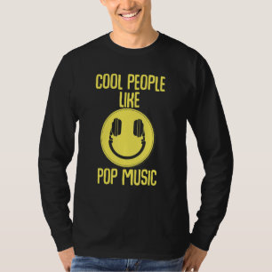 Coole Leute mögen Pop Music Dj Deejay Party Bass R T-Shirt