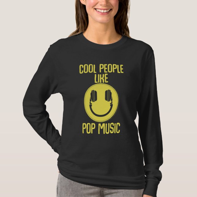 Coole Leute mögen Pop Music Dj Deejay Party Bass R T-Shirt (Vorderseite)