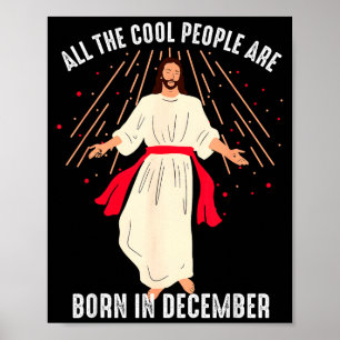 Coole Leute Werden Im Dezember Christlich Christm Poster