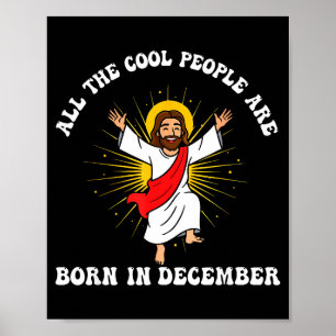 Coole Leute Werden Im Dezember Christlich Christm Poster