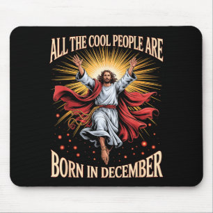 Coole Leute Werden Im Dezember Christlich Weihnach Mousepad