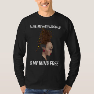 Coole Locations für Frauen finden Dreadlocks Dread T-Shirt