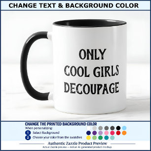 Coole Mädchen Dekorieren Text Custom BW02 Lustiger Tasse