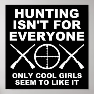 Coole Mädchen wie Jagd Funny Junting Poster blass