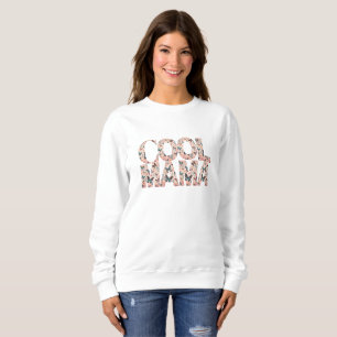 Coole Mama-Typografie mit schwebenden Schmetterlin Sweatshirt