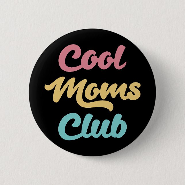 Coole Mamas Club II Button (Vorderseite)