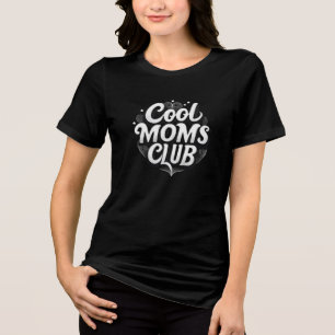 Coole Mamas Club Trendy Retro Typografie Design Tri-Blend Shirt