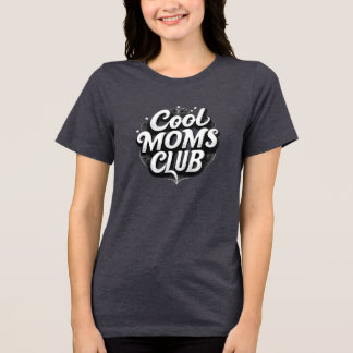 Coole Mamas Club Trendy Retro Typografie Design Tri-Blend Shirt