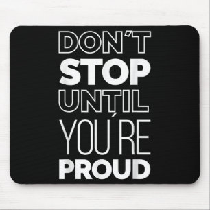 Coole Motivierend Zitate für Inspiration Meme Grap Mousepad