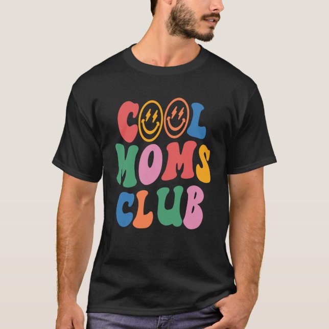 Coole Mütter Club Trendige Mütter Retro Süße Mama T-Shirt (Vorderseite)