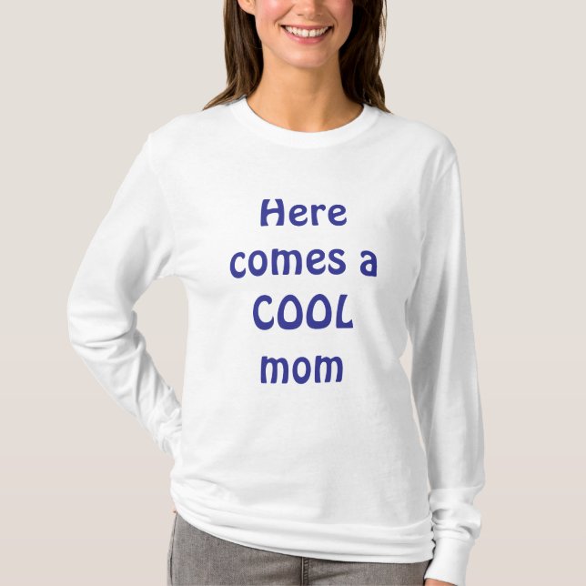 Coole Mutter T-Shirt (Vorderseite)