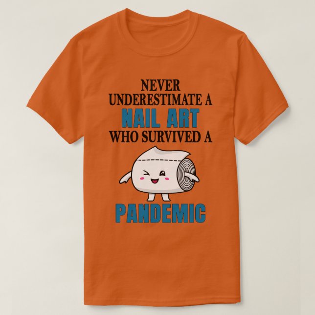 Coole Nagelkunst-Pandemie T-Shirt (Design vorne)