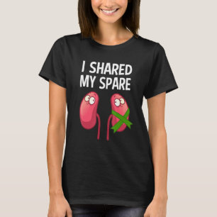 Coole Nierenzüchter Männer Frauen Transplantation  T-Shirt