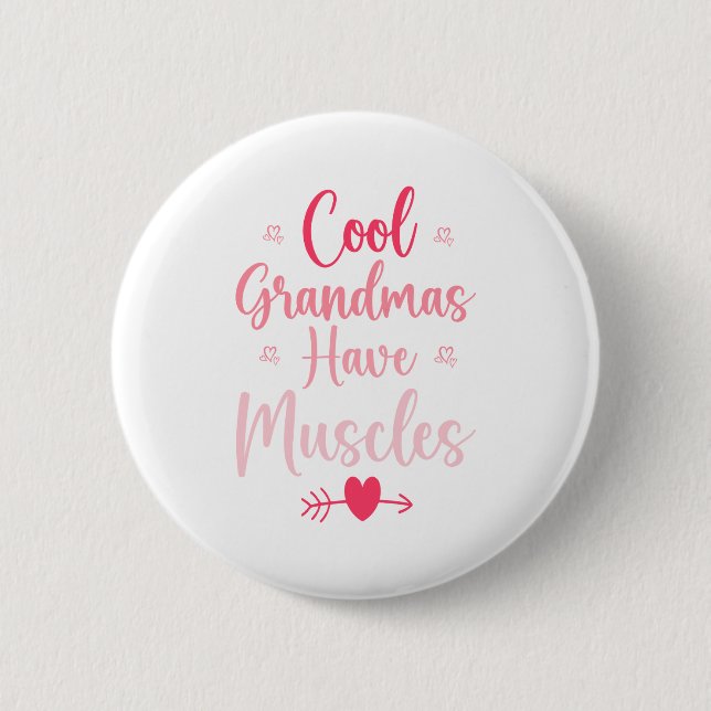 Coole Omas haben Muskeln Button (Vorderseite)