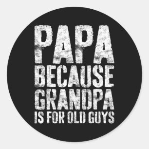 Coole Opa Art for Men Großvater Papa Paradies F Runder Aufkleber