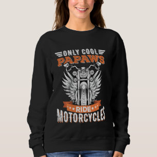 Coole Papaws-Motorräder, Radfahren für Spo Sweatshirt