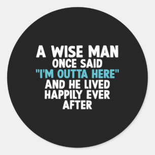 Coole Rentenart für Männer Vaterschaft Opa Retiree Runder Aufkleber