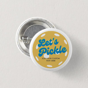 Coole Retro-Pickleball Let's Pickle Personalisiert Button