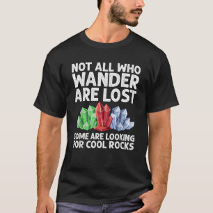 Coole Rock Collector Art for Men Geology Jour T-Shirt