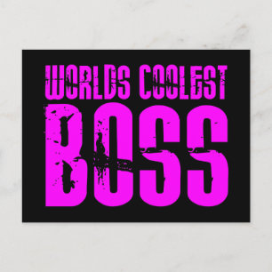 Coole rosa Geschenke für Bosse : Welten Coolster B Postkarte