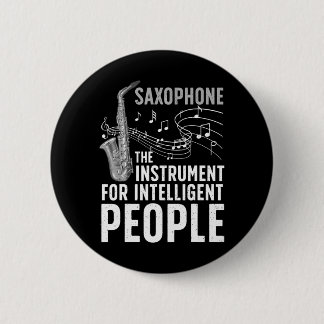 Coole Saxophone Kunst für den Sax Saxophon Spieler Button