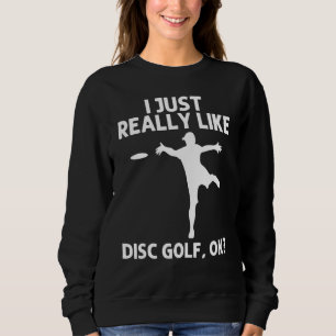 Coole Scheiben-Golf Für Männer Frauen Disc Golf Di Sweatshirt