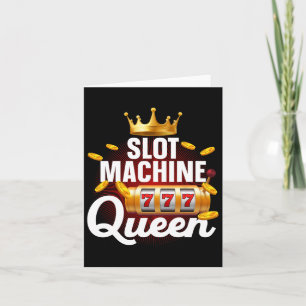 Coole Slot Machine Queen Art für Frauen Mädchen Ca Karte