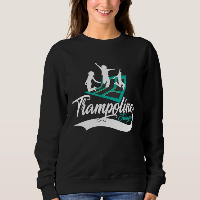 Coole Springparty Trampolin Springer Sweatshirt (Vorderseite)