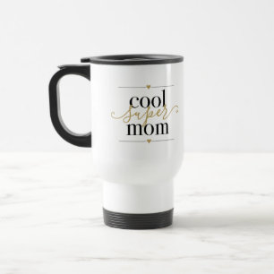 Coole Super Mama Schwarz und Gold Modernes Elegant Reisebecher