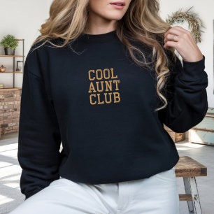Coole Tante Club Crewneck Geschenk für neue Tante Besticktes Sweatshirt