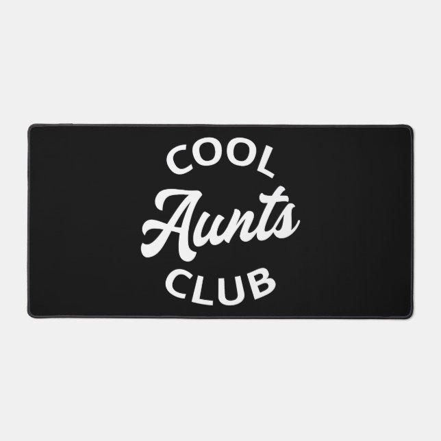 Coole Tanten Club I Schreibtischunterlage (Vorderseite)