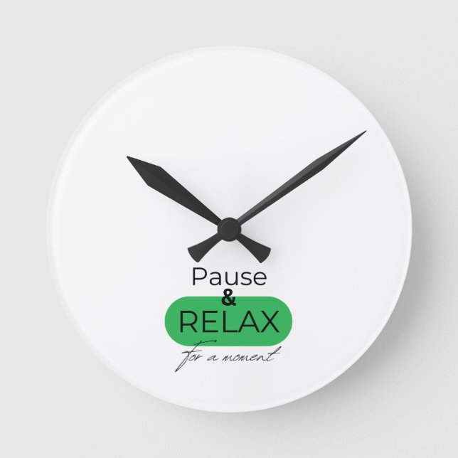 Coole Uhr: Pause und entspannen für einen Augenbli Runde Wanduhr (Vorderseite)