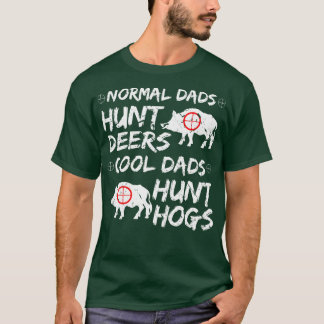 Coole Vater jagen Hogs T-Shirt