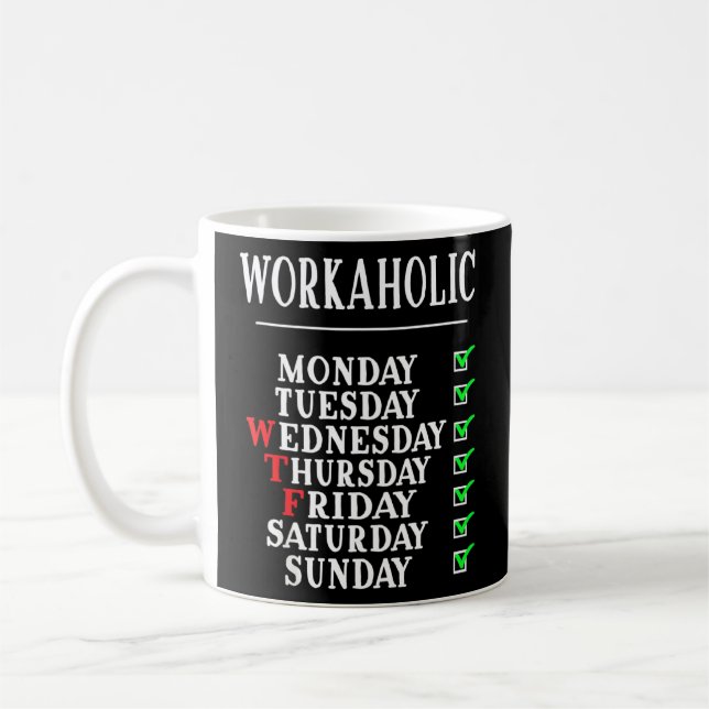 Coole Workaholische Anstellung Kaffeetasse (Links)