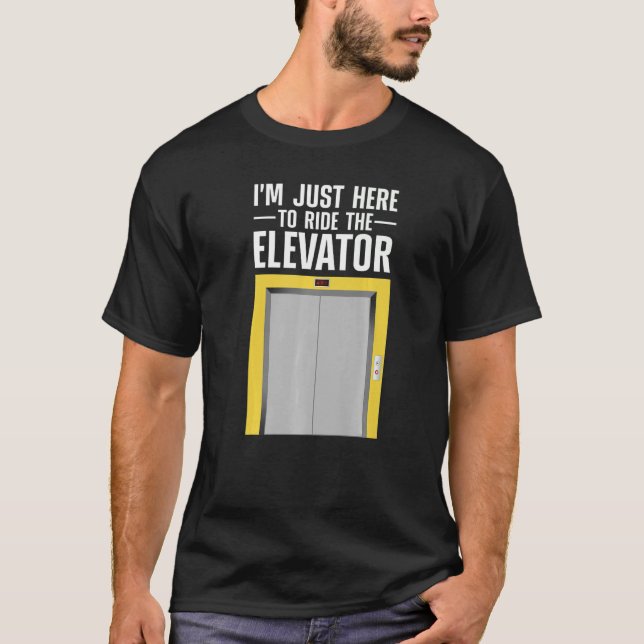 Cooler Aufzug für Männer Aufzug T-Shirt (Vorderseite)