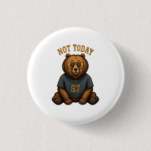 Cooler Bär 'Nicht heute' Slogan-Tragetasche - Tren Button