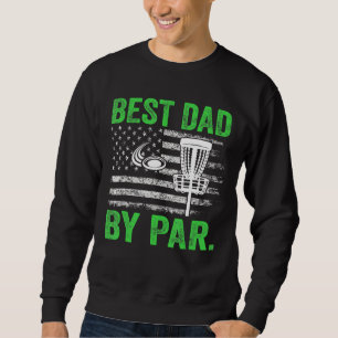 Cooler bester Vater von Par Disk Golf US amerikani Sweatshirt