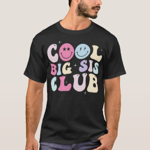 Cooler Big sis Club Liebesschwester passend Geschw T-Shirt