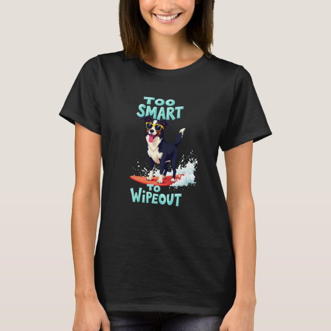 Cooler Border Collie Surfhund T-Shirt (Vorderseite)