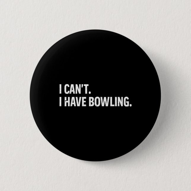 Cooler Bowling Bowler T-Shirt Frauen Männer Ich ka Button (Vorderseite)
