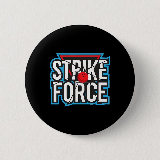 Cooler Bowling Strike Force Bowling Fan Bowling Te Button (Vorderseite)